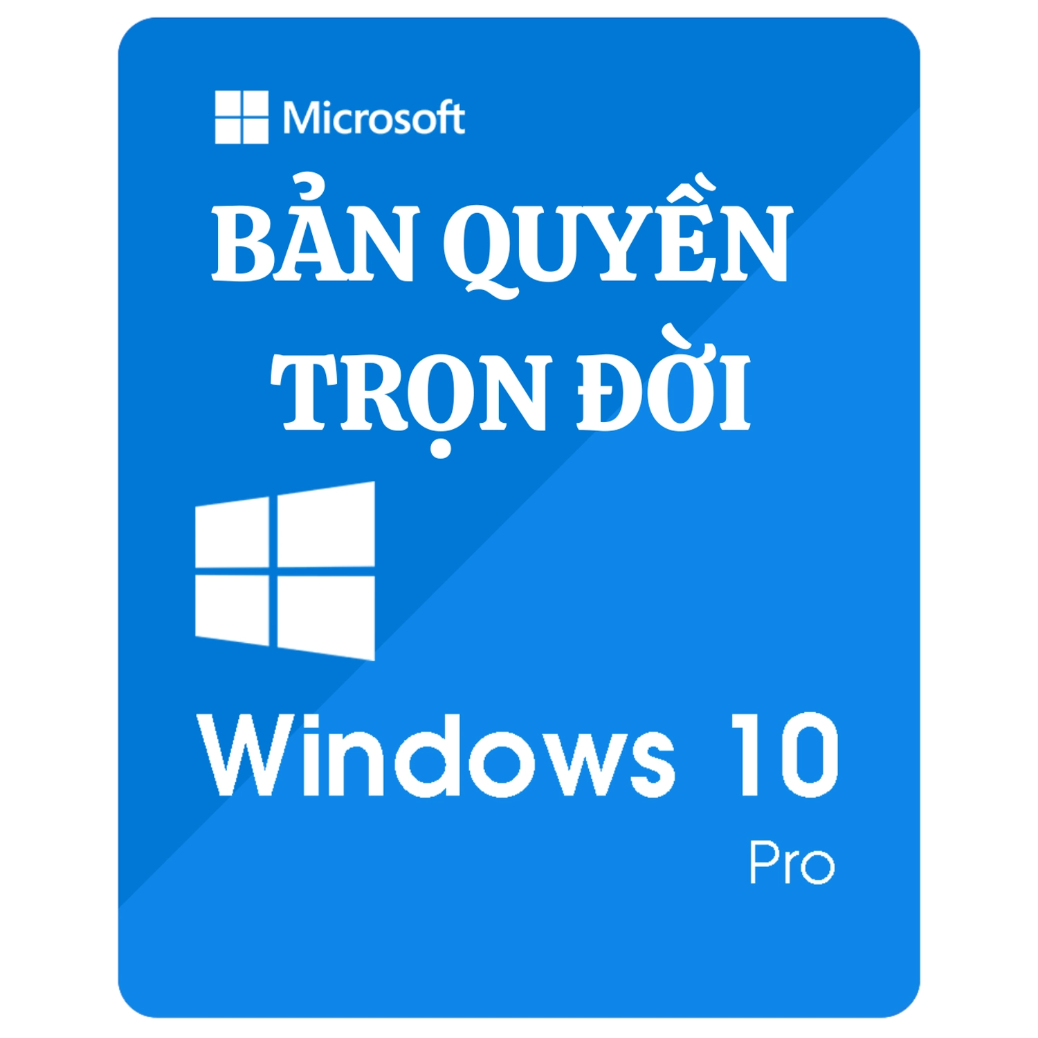 Key Windows 10 Pro Bản Quyền Kích Hoạt Ngay